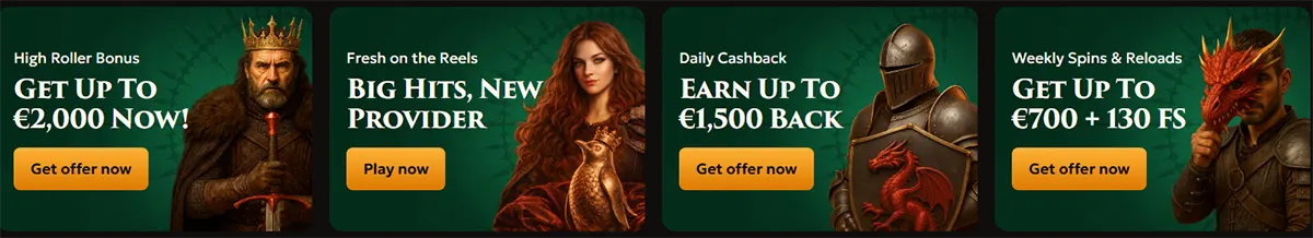 Promotional casino banners with a medieval fantasy theme, featuring a high roller bonus up to €2,000, fresh reels and new provider highlights, daily cashback up to €1,500, and weekly spins and reloads up to €700 plus 130 free spins, each with yellow call-to-action buttons.